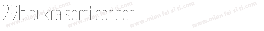 29lt bukra semi conden字体转换